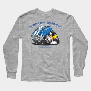 One Hot Pickup Cartoon Car Toon Long Sleeve T-Shirt